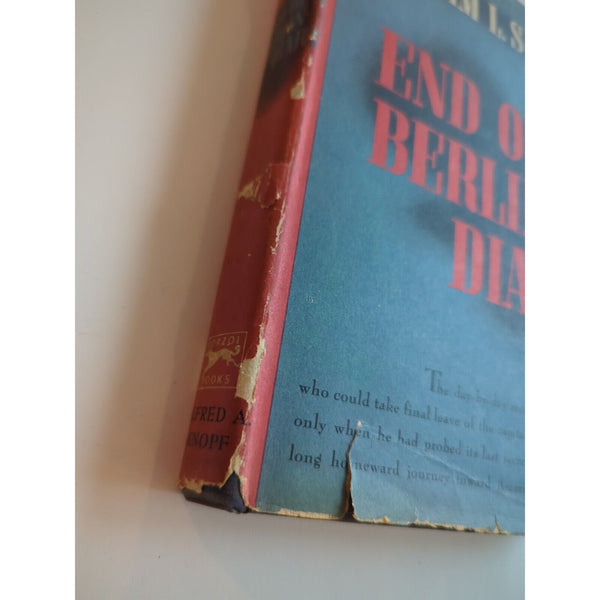 William L. Shirer END OF A BERLIN DIARY 1944-1947 1st Edition 1st Printing HC DJ