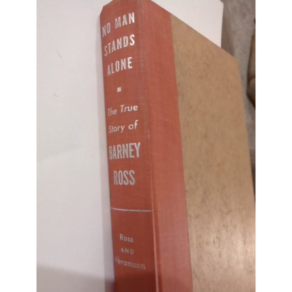 No Man Stands Alone The True Story of Barney Ross Martin Abramson 1957 HC No DJ