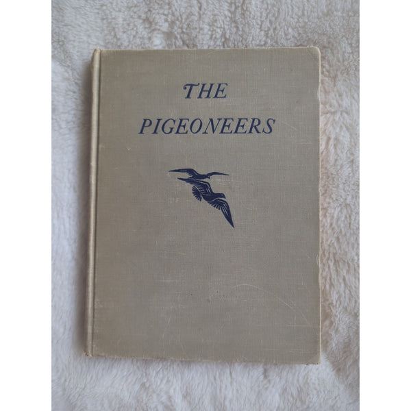 The Pigeoneers Anne Molloy 1947 HC Vtg 1st Edition HC Ex Library Rough Condition