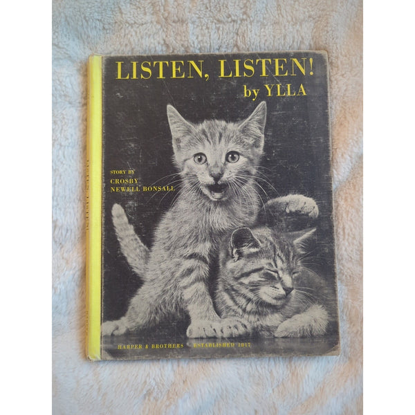 Vtg Listen Listen Ylla Crosby Newell Bonsall Kitten Photos Book 1961 HC Ex Lib