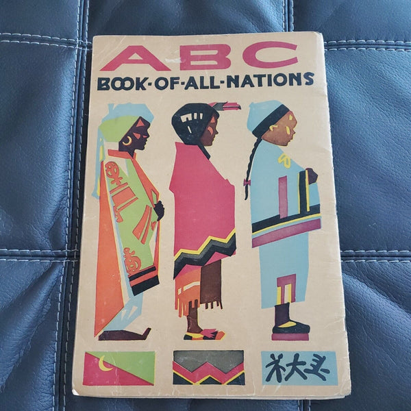 ABC BOOK OF ALL NATIONS~ Antique Oversized Color Lithograph Picture Book Culture